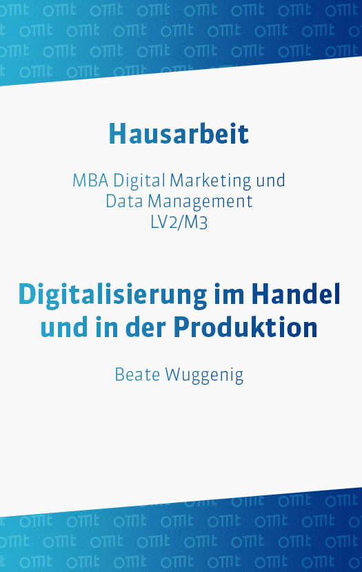 Digitalisierung im Handel und in der Produktion