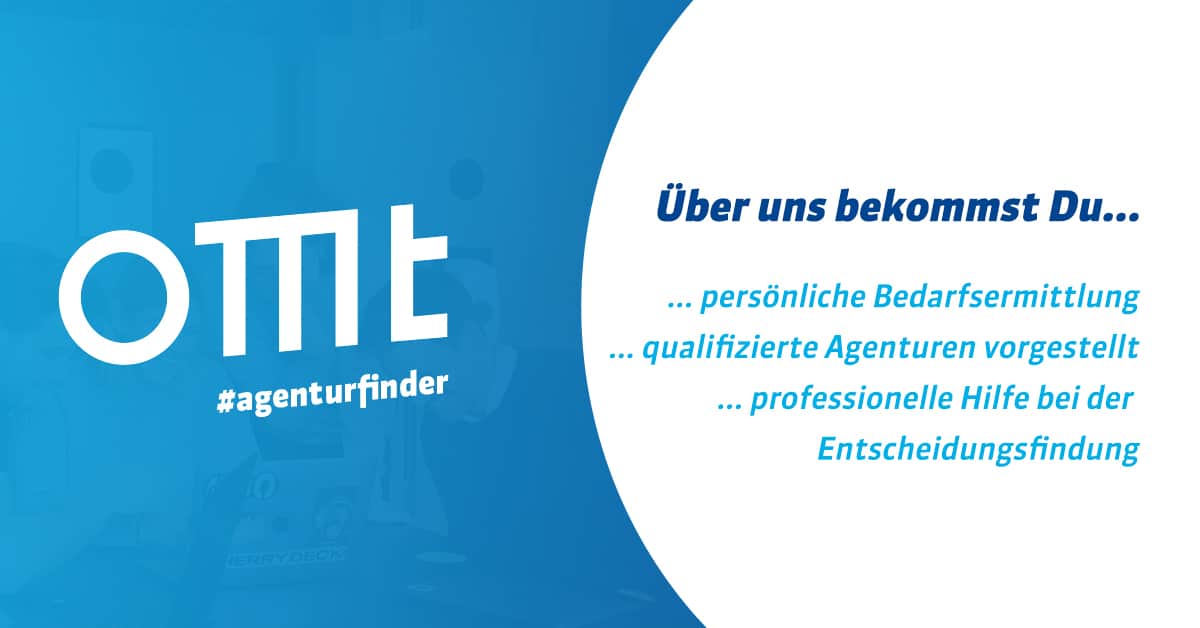 Kennst Du schon den OMT-Agenturfinder?