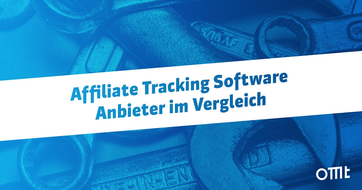 Affiliate Tracking Software 16 Anbieter im Vergleich