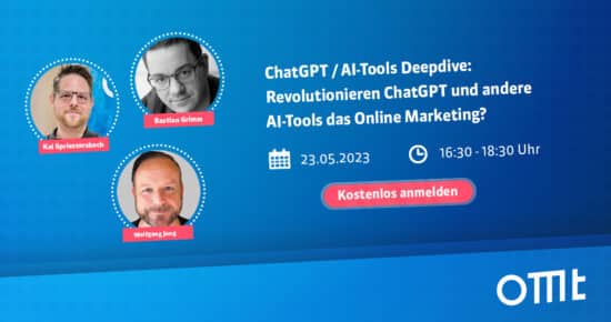 Panel-Diskussion: ChatGPT / AI-Tools Deepdive: Revolutionieren ChatGPT und andere AI-Tools das Online Marketing?
