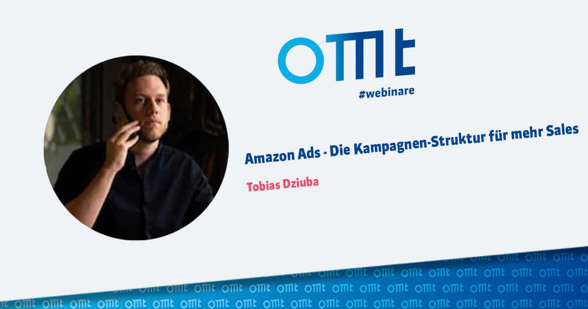 Webinar Titelbild - Amazon Ads - Tobias Dziuba