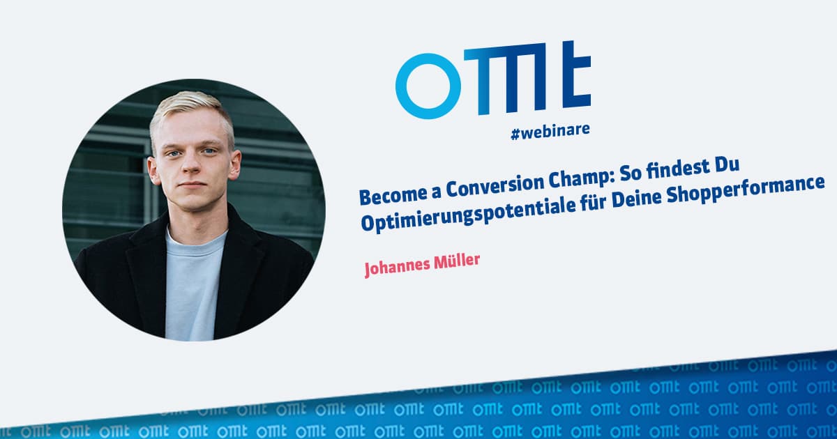 Webinar - Titelbild - Become a Conversion Champ - Johannes Müller