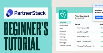 PartnerStack Beginner's Tutorial