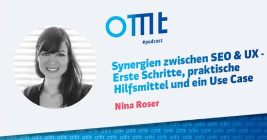 Synergien zwischen SEO & UX – Erste Schritte, praktische Hilfsmittel und ein Use Case #191