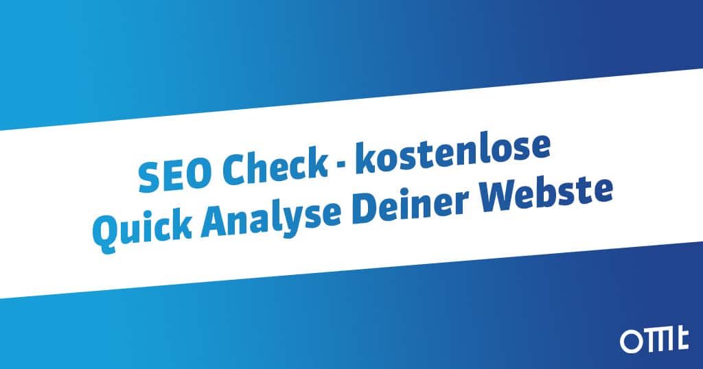 Kostenloser SEO Quick Check Deiner Website