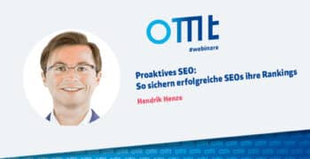 Proaktives SEO: So sichern erfolgreiche SEOs ihre Rankings