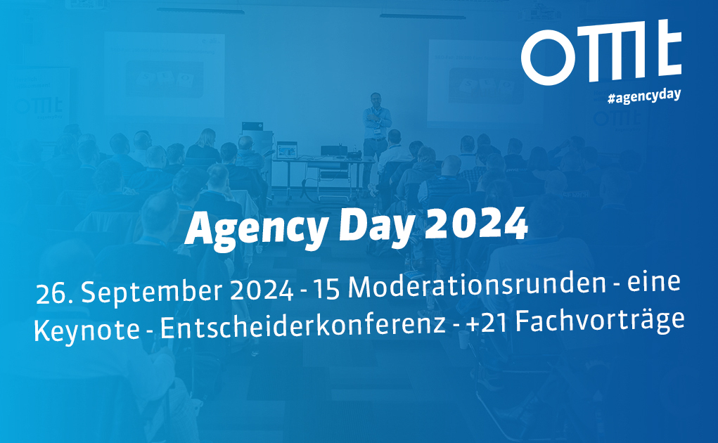 Kennst Du schon den OMT-Agency Day?