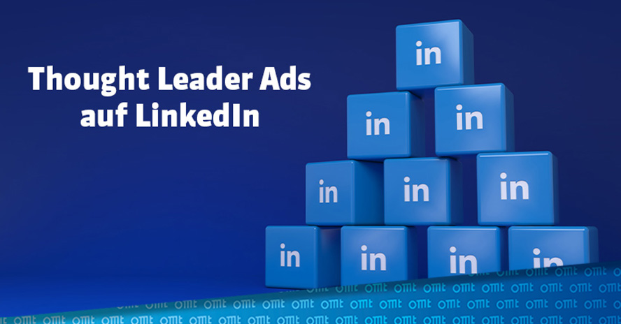 In 7 Schritten zur ersten Thought Leader Kampagne auf LinkedIn