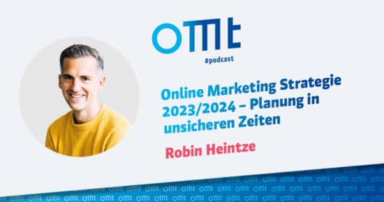 Online Marketing Strategie 2023/2024 – Planung in unsicheren Zeiten #197