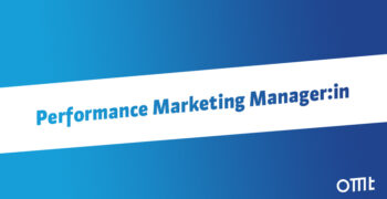 Performance Marketing Manager/in (m/w/d)