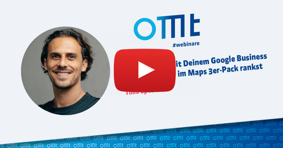 Wie Du 2024 mit Deinem Google Business Profile planbar im Maps 3er-Pack rankst
