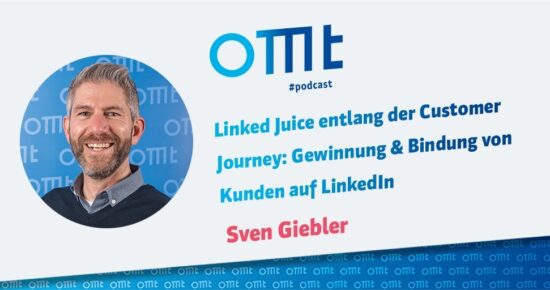 Linked Juice entlang der Customer Journey: Gewinnung & Bindung von Kunden auf LinkedIn #240