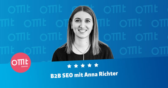 B2B SEO <br> Dein SEO-Seminar mit Anna Richter