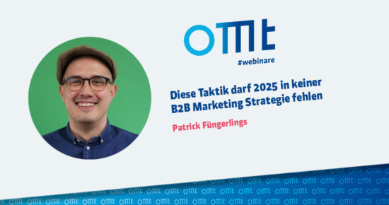 Diese Taktik darf 2025 in keiner B2B Marketing Strategie fehlen