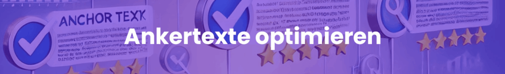 Ankertexte optimieren
