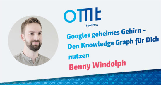 Googles geheimes Gehirn – Den Knowledge Graph für Dich nutzen #263
