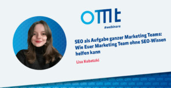 SEO als Aufgabe ganzer Marketing Teams: Wie Euer Marketing Team ohne SEO-Wissen helfen kann