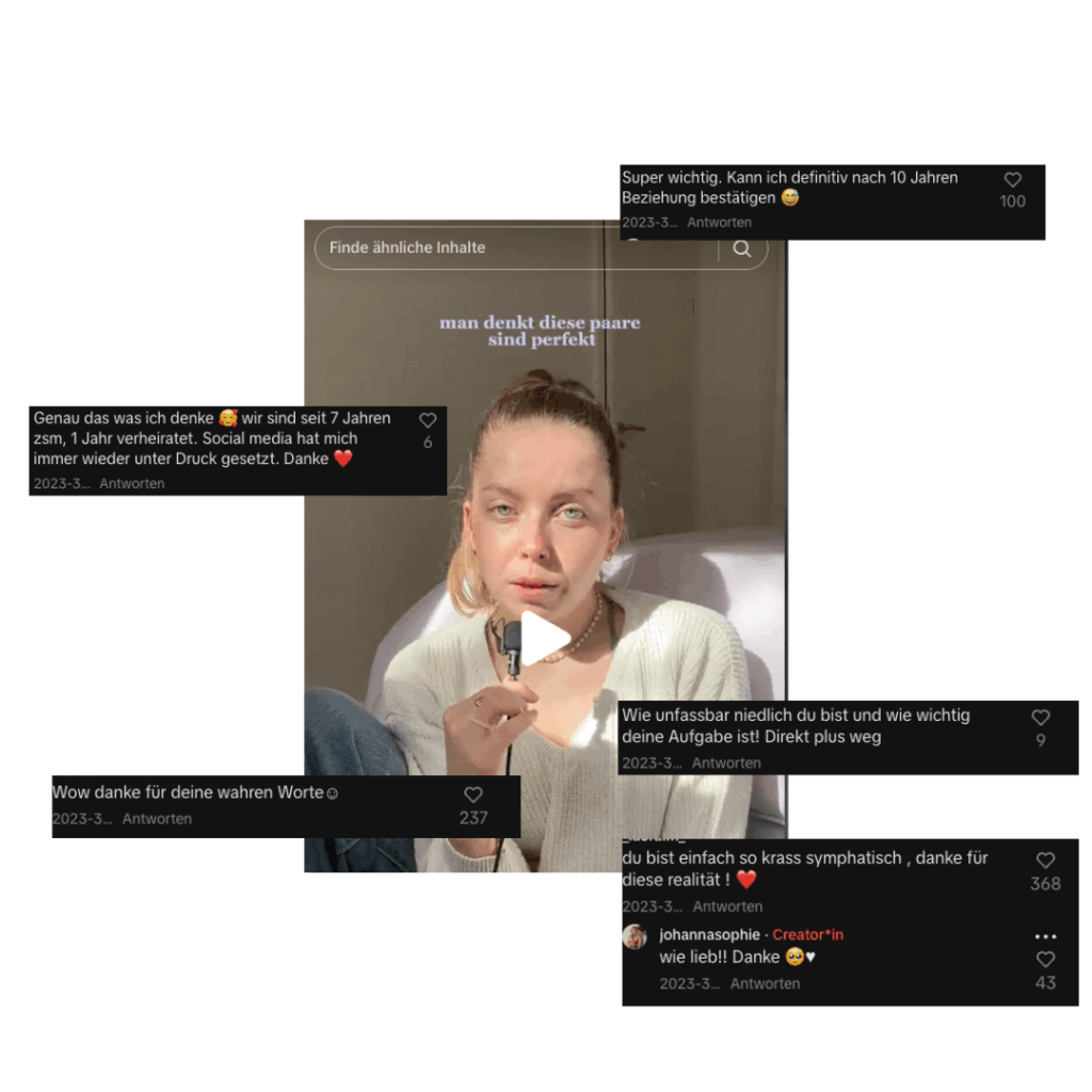 Das Bild zeigt eine junge Frau, die vor der Kamera spricht, begleitet von überlagerten Kommentaren von Social-Media-Nutzer:innen, die ihre Aussagen unterstützen und betonen, wie wichtig Authentizität und Realität in sozialen Medien sind. Der Text „man denkt diese Paare sind perfekt“ thematisiert den Druck, der durch vermeintlich perfekte Beziehungen auf sozialen Plattformen entsteht.