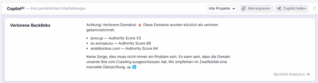 SEMrush hat einen CopilotAI, der dem Nutzer Updates zu Projekten kurz zusammenfasst und Handlungsempfehlungen ausspricht. Je nach Projektdatenbasis werden auch Mitbewerber verglichen, Onpage-, Ads- und Offpage-Hinweise gegeben. 