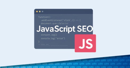 JavaScript SEO: typische Fallstricke und Best Practice-Ansätze