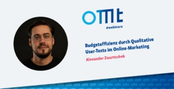 Budgeteffizienz durch Qualitative User-Tests im Online-Marketing