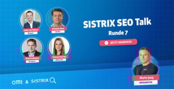 SISTRIX SEO Talk Runde 7
