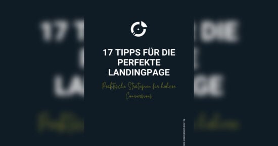 KONVERSION.DIGITAL – 17 TIPPS FÜR DIE PERFEKTE LANDINGPAGE
