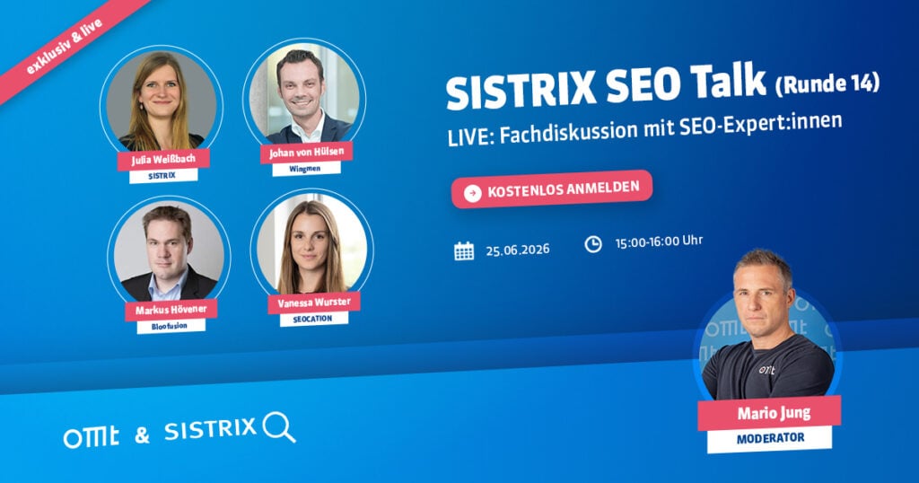SISTRIX SEO Talk am 25.6.26