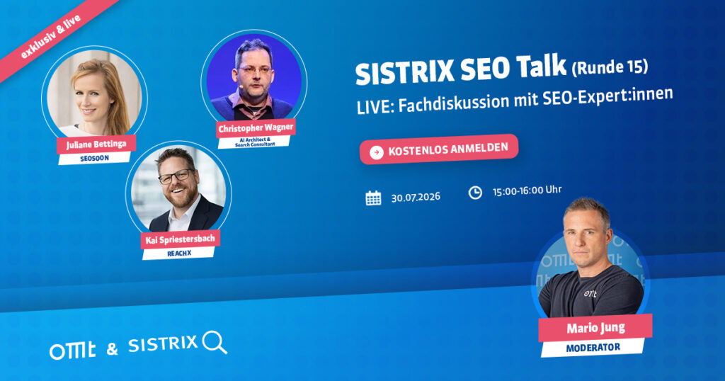SISTRIX SEO Talk 30.07.26