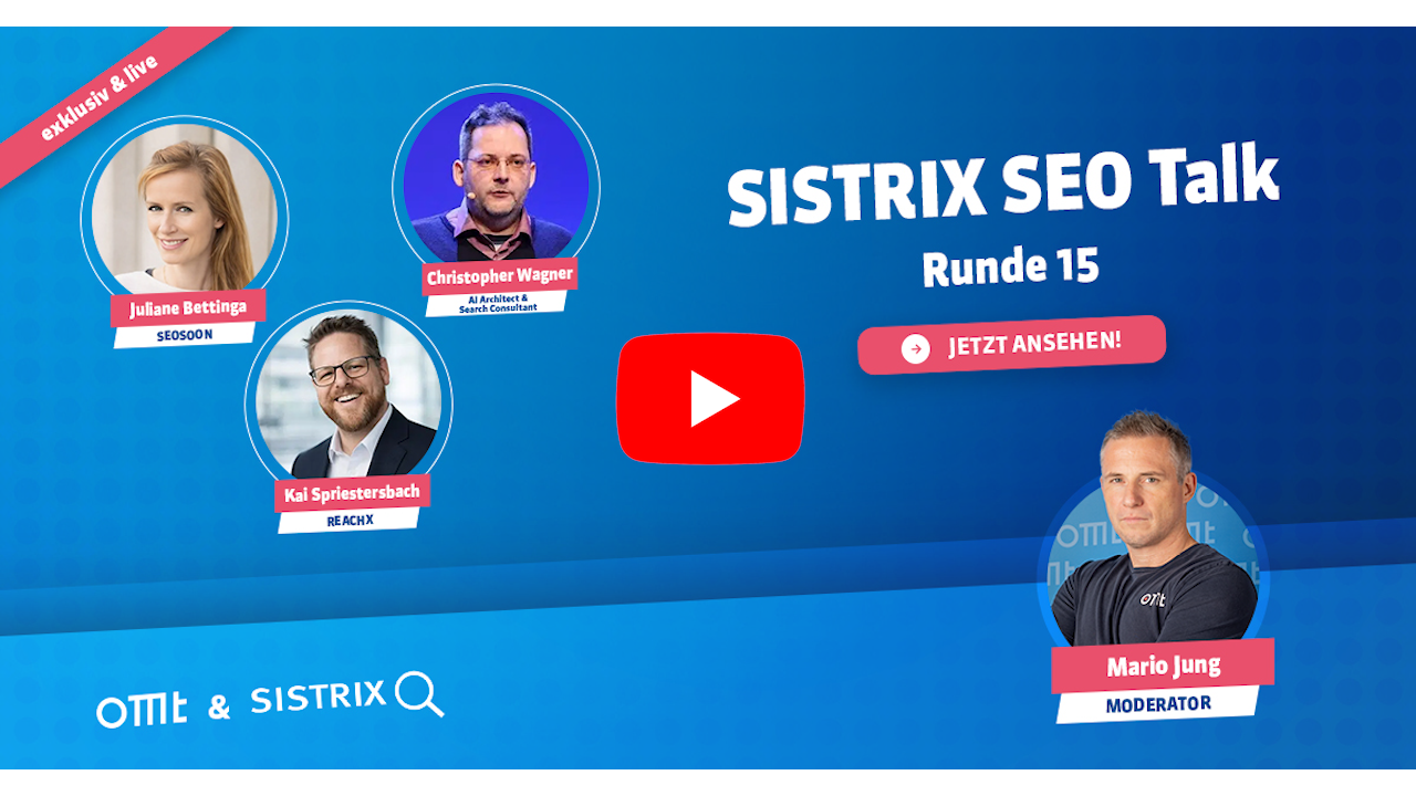 SISTRIX SEO Talk (Runde 15)