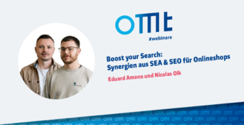 Boost your Search: Synergien aus SEA & SEO für Onlineshops