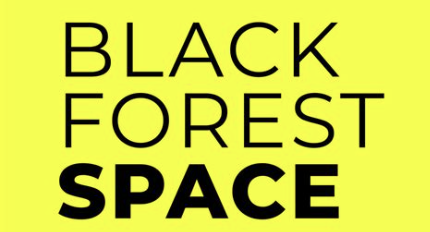 BLACK FOREST SPACE