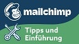 Mailchimp - Einführung und Tipps