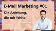 Mailchimp von 0 auf 100 - Das Video, das mir fehlte- E-Mail Marketing