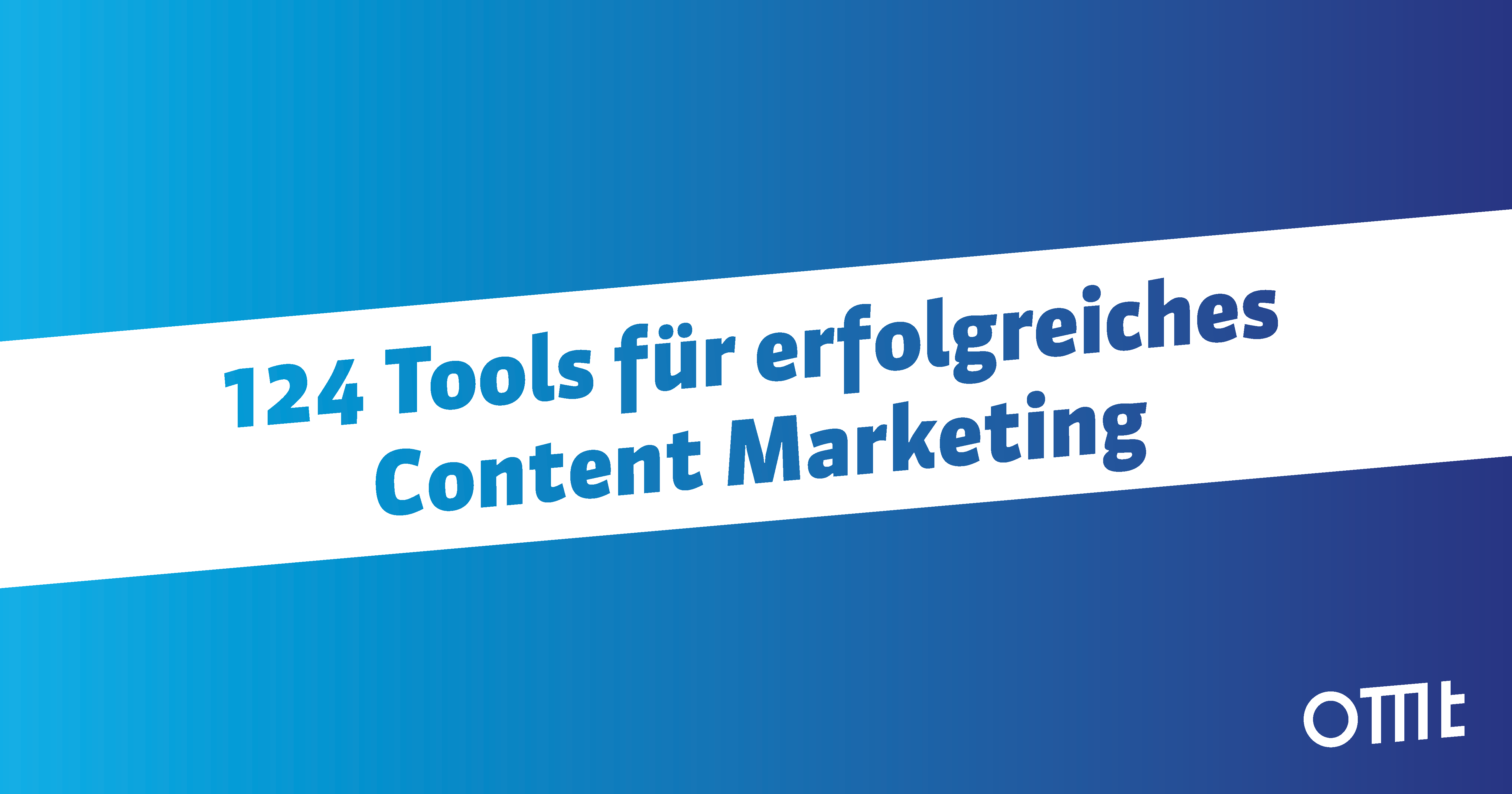 Tools für erfolgreiches Content Marketing