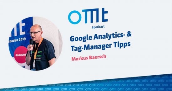 Google Analytics- & Tag-Manager Tipps – OMT-Podcast Folge #003