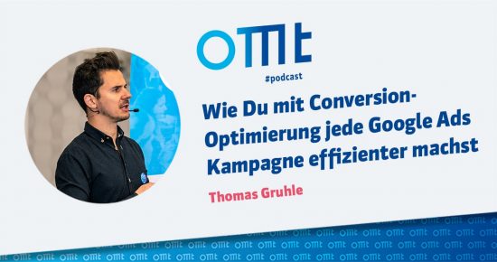 Conversion Optimierung bei SEA-Kampagnen – OMT-Podcast Folge #007