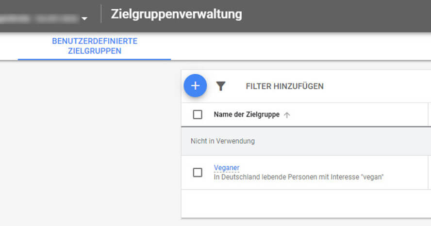 Benutzerdefinierte Zielgruppen im Google-Ads-Konto