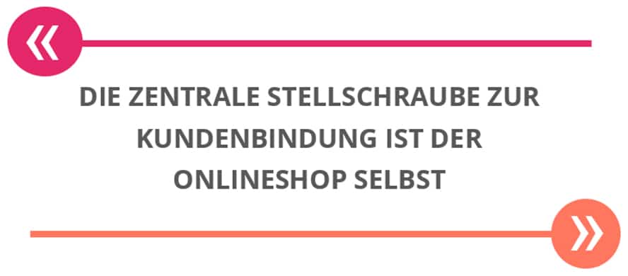 stellschraube - kundenbindung im e-commerce 